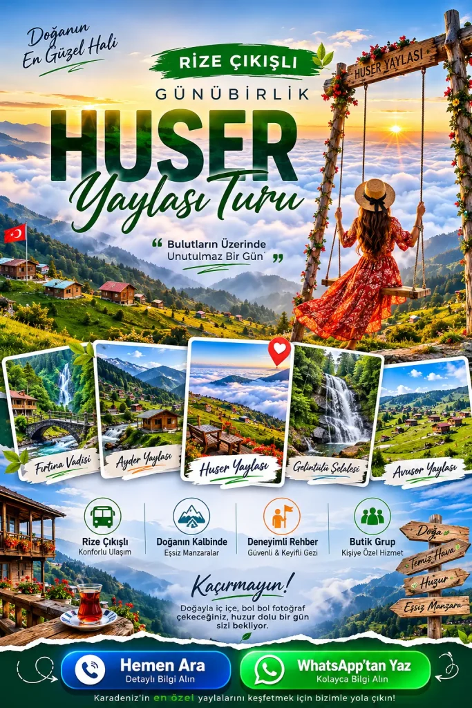 Rize Çıkışlı Huser Yaylası Turu